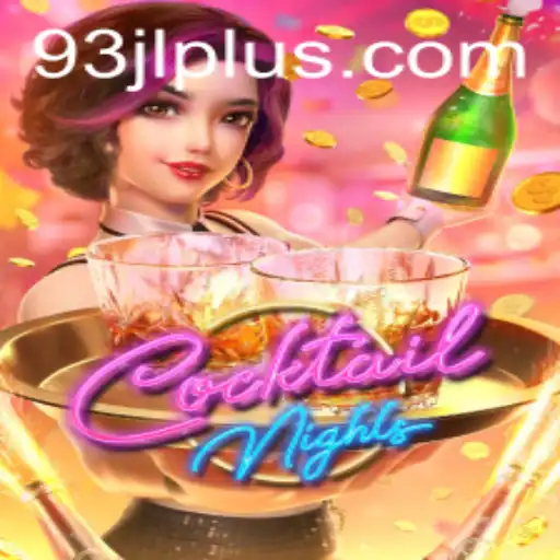 Exploring the Excitement of CocktailNights: An In-Depth Look at the Game with the Keyword 93JL