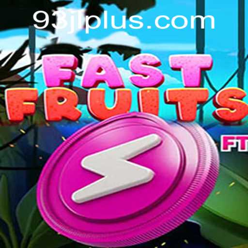FastFruits: The Ultimate Arcade Challenge of 93JL